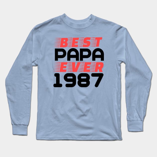 T-shirt Best papa 1987 Long Sleeve T-Shirt by Younis design 